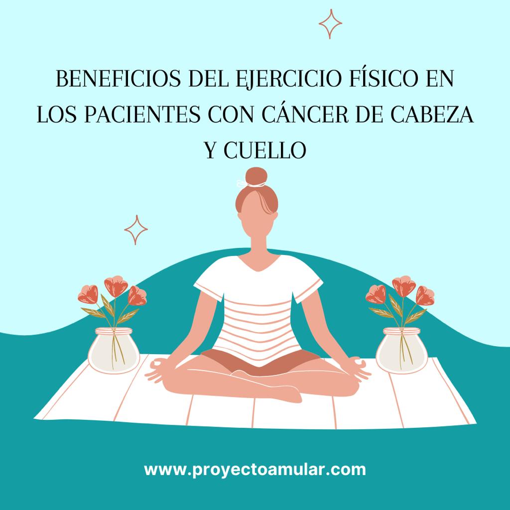 Beneficios del ejercicio físico en los pacientes con cáncer de cabeza y cuello